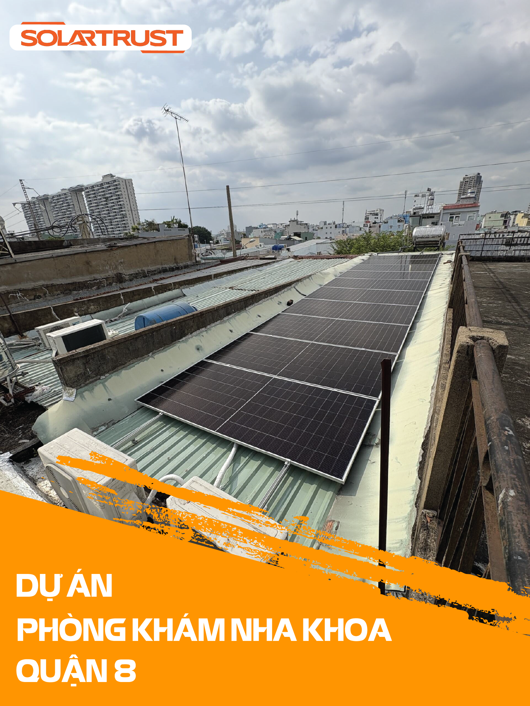 dự án lắp đặt hệ thống điện mặt trời phòng khám nha khoa quận 8